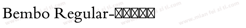Bembo Regular字体转换